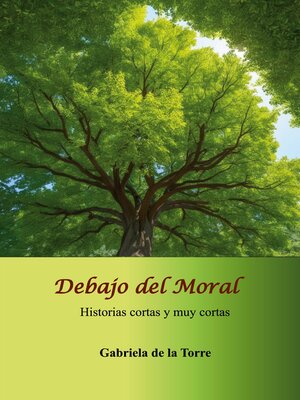 cover image of Debajo del Moral